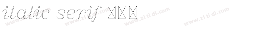italic serif字体转换 italic serif字体转换